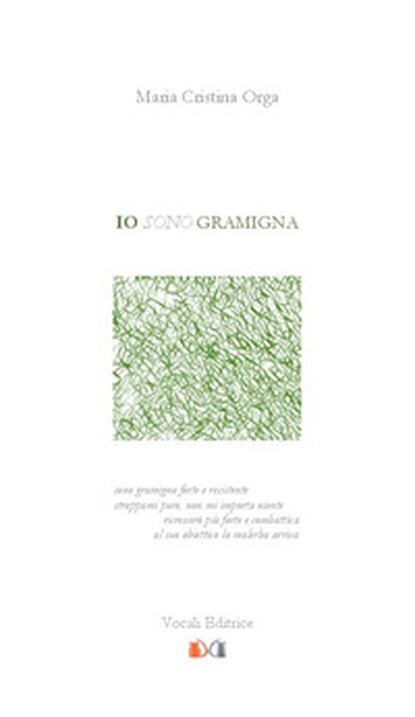 Io sono gramigna - Librerie.coop Io sono gramigna - Librerie.coop