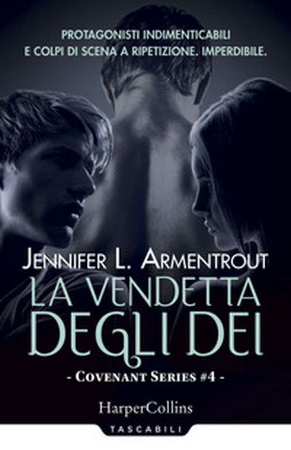 La vendetta degli dei. Covenant series - Vol. 4 - Librerie.coop La vendetta degli dei. Covenant series - Vol. 4 - Librerie.coop