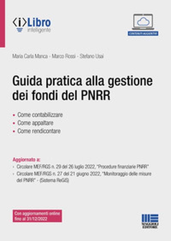 Guida pratica alla gestione dei fondi del PNRR - Librerie.coop Guida pratica alla gestione dei fondi del PNRR - Librerie.coop