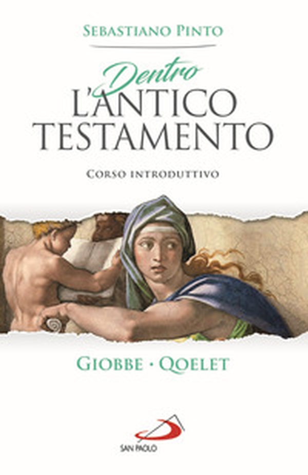 Dentro l'Antico Testamento. Corso introduttivo Giobbe. Qoelet - Librerie.coop Dentro l'Antico Testamento. Corso introduttivo Giobbe. Qoelet - Librerie.coop