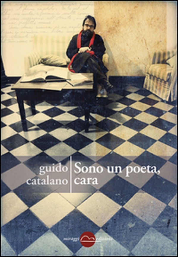 Sono un poeta, cara - Librerie.coop Sono un poeta, cara - Librerie.coop