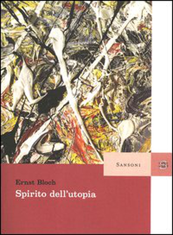 Lo spirito dell'utopia - Librerie.coop Lo spirito dell'utopia - Librerie.coop