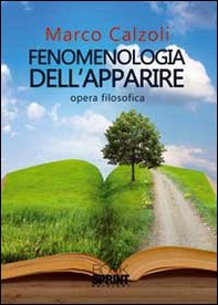 Fenomenologia dell'apparire - Librerie.coop