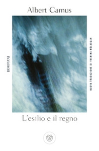 L'esilio e il regno - Librerie.coop