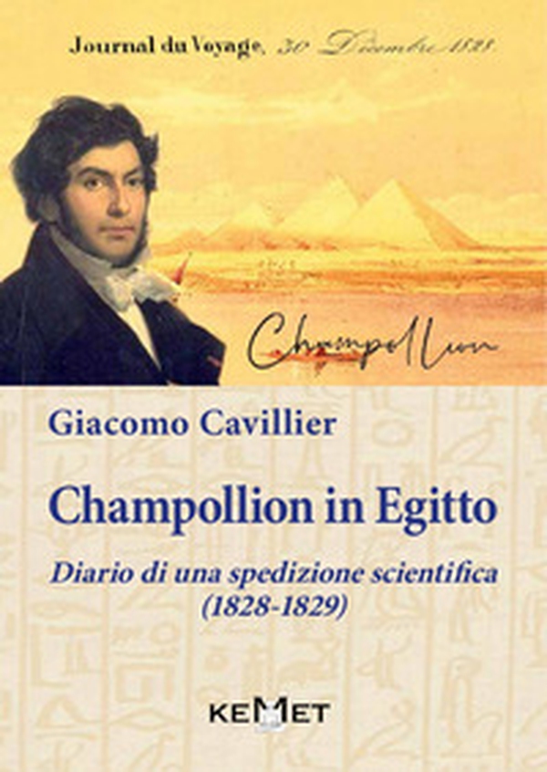 Champollion in Egitto. Diario di una spedizione scientifica (1828-1829) - Librerie.coop Champollion in Egitto. Diario di una spedizione scientifica (1828-1829) - Librerie.coop