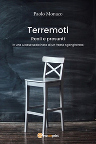 Terremoti reali e presunti in una classe scalcinata di un paese sgangherato - Librerie.coop