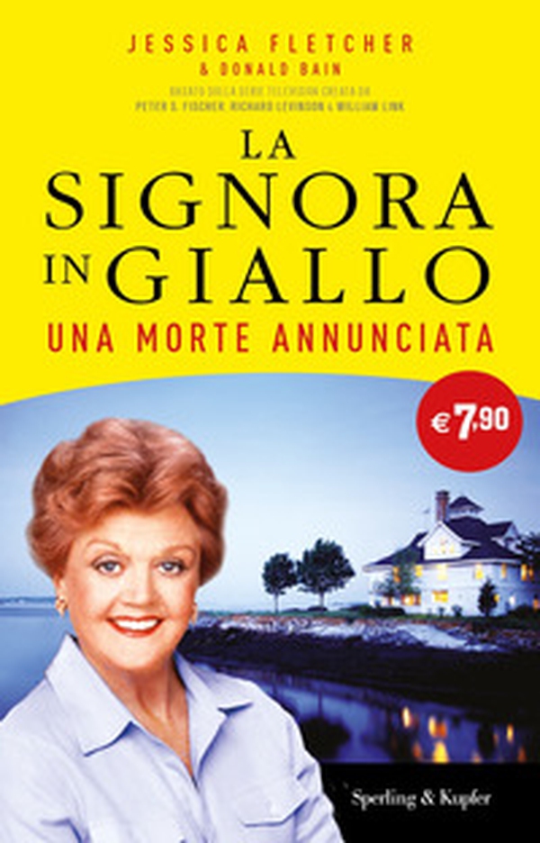 Una morte annunciata. La signora in giallo - Librerie.coop Una morte annunciata. La signora in giallo - Librerie.coop