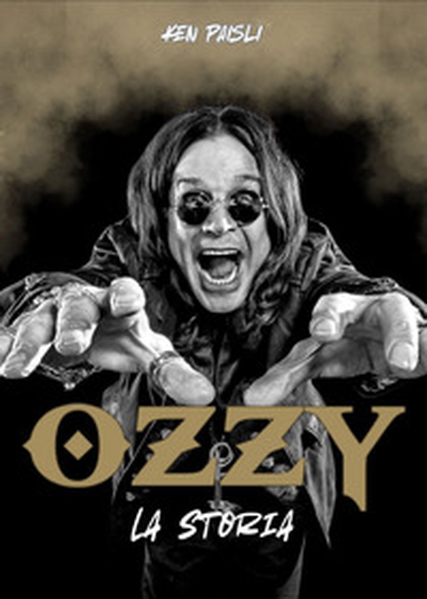 Ozzy. La storia - Librerie.coop Ozzy. La storia - Librerie.coop