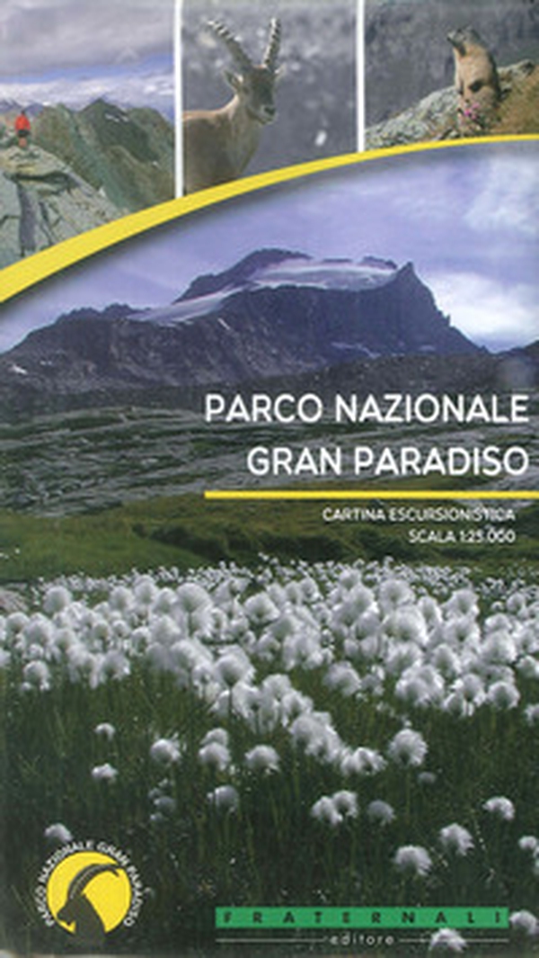 Parco nazionale del Gran Paradiso 1:25.000 - Librerie.coop Parco nazionale del Gran Paradiso 1:25.000 - Librerie.coop