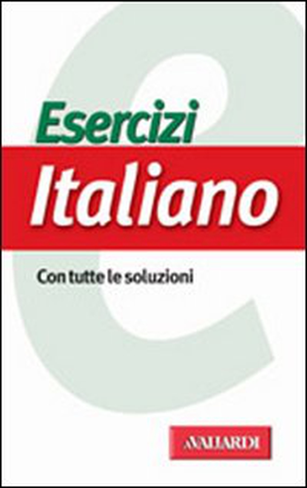 Esercizi di italiano - Librerie.coop Esercizi di italiano - Librerie.coop
