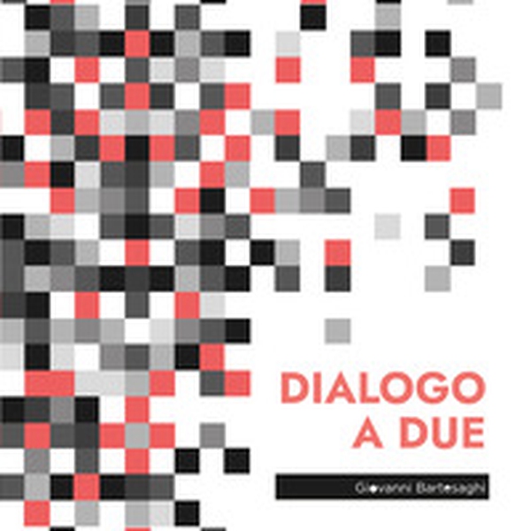 Dialogo a due - Librerie.coop Dialogo a due - Librerie.coop