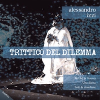 Trittico del dilemma - Librerie.coop