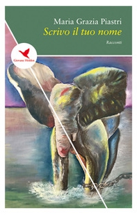 Scrivo il tuo nome - Librerie.coop