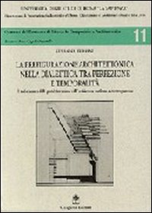 La prefigurazione architettonica nella dialettica. La prefabbricazione nell'architettura moderna e contemporanea - Librerie.coop La prefigurazione architettonica nella dialettica. La prefabbricazione nell'architettura moderna e contemporanea - Librerie.coop