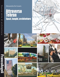 Attraverso Tehran - Librerie.coop Attraverso Tehran - Librerie.coop