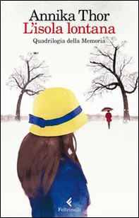 L'isola lontana. Quadrilogia della memoria - Librerie.coop L'isola lontana. Quadrilogia della memoria - Librerie.coop