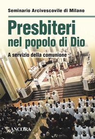 Presbiteri nel popolo di Dio - Librerie.coop