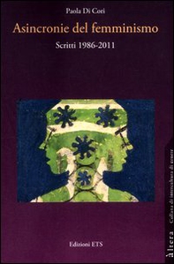 Asincronie del femminismo. Scritti 1986-2011 - Librerie.coop