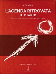 L'agenda ritrovata. Il diario - Librerie.coop
