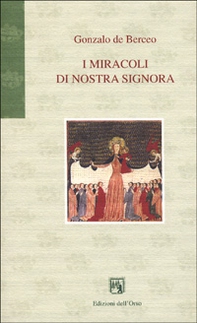 I miracoli di nostra Signora - Librerie.coop I miracoli di nostra Signora - Librerie.coop