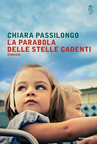La parabola delle stelle cadenti - Librerie.coop