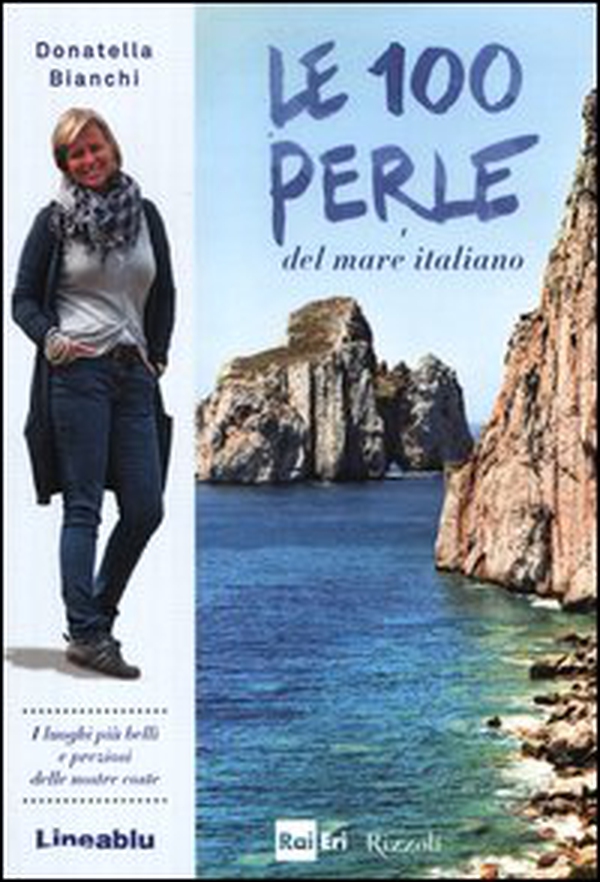 Le 100 perle del mare italiano - Librerie.coop Le 100 perle del mare italiano - Librerie.coop