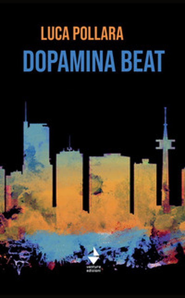 Dopamina Beat - Librerie.coop Dopamina Beat - Librerie.coop
