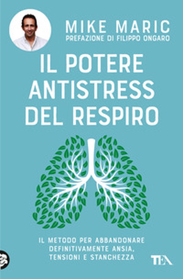 Il potere antistress del respiro. Il metodo per abbandonare definitivamente ansia, tensioni e stanchezza - Librerie.coop Il potere antistress del respiro. Il metodo per abbandonare definitivamente ansia, tensioni e stanchezza - Librerie.coop