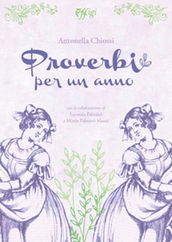 Proverbi per un anno - Librerie.coop Proverbi per un anno - Librerie.coop