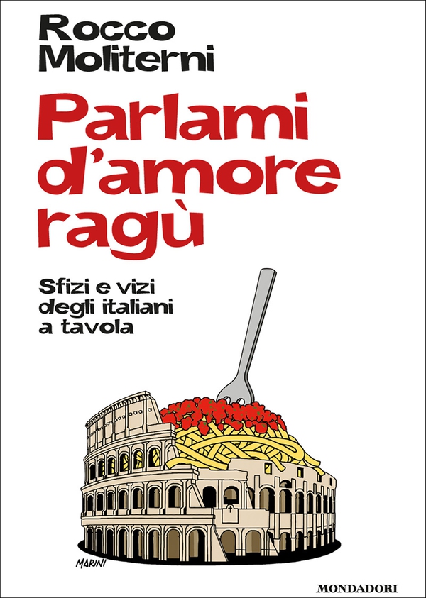Parlami d'amore ragù - Librerie.coop Parlami d'amore ragù - Librerie.coop