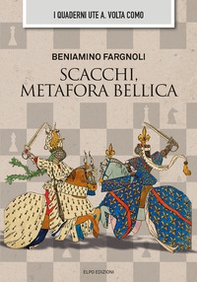 Scacchi metafora bellica - Librerie.coop