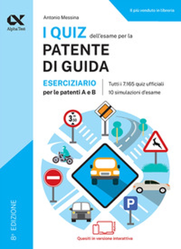 I quiz dell'esame per la patente di guida. Eserciziario per le patenti A e B. Ediz. MyDesk - Librerie.coop I quiz dell'esame per la patente di guida. Eserciziario per le patenti A e B. Ediz. MyDesk - Librerie.coop