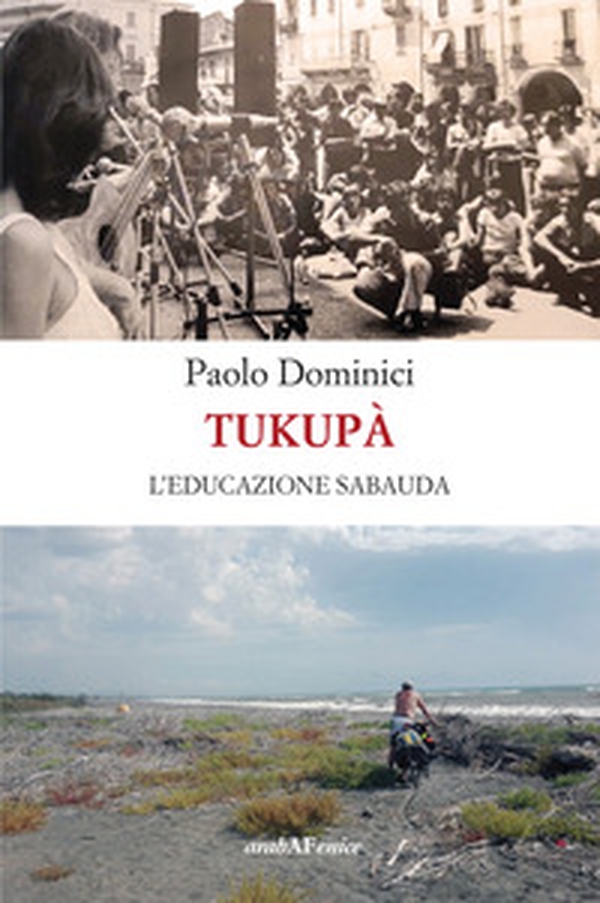 Tukupà. L'educazione sabauda - Librerie.coop Tukupà. L'educazione sabauda - Librerie.coop