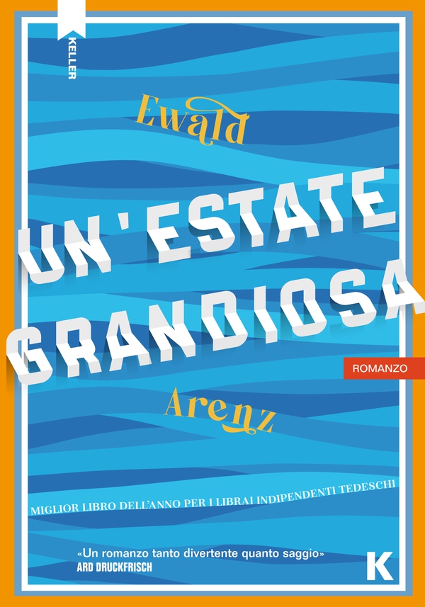 Un'estate grandiosa - Librerie.coop Un'estate grandiosa - Librerie.coop