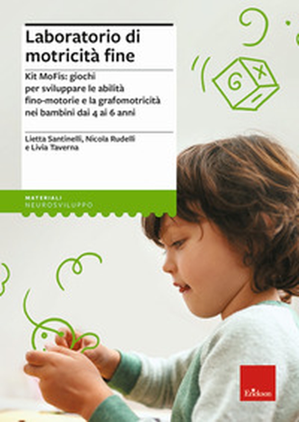Laboratorio di motricità fine. Kit MoFis: giochi per sviluppare le abilità fino-motorie e la grafomotricità nei bambini dai 4 ai 6 anni - Librerie.coop Laboratorio di motricità fine. Kit MoFis: giochi per sviluppare le abilità fino-motorie e la grafomotricità nei bambini dai 4 ai 6 anni - Librerie.coop