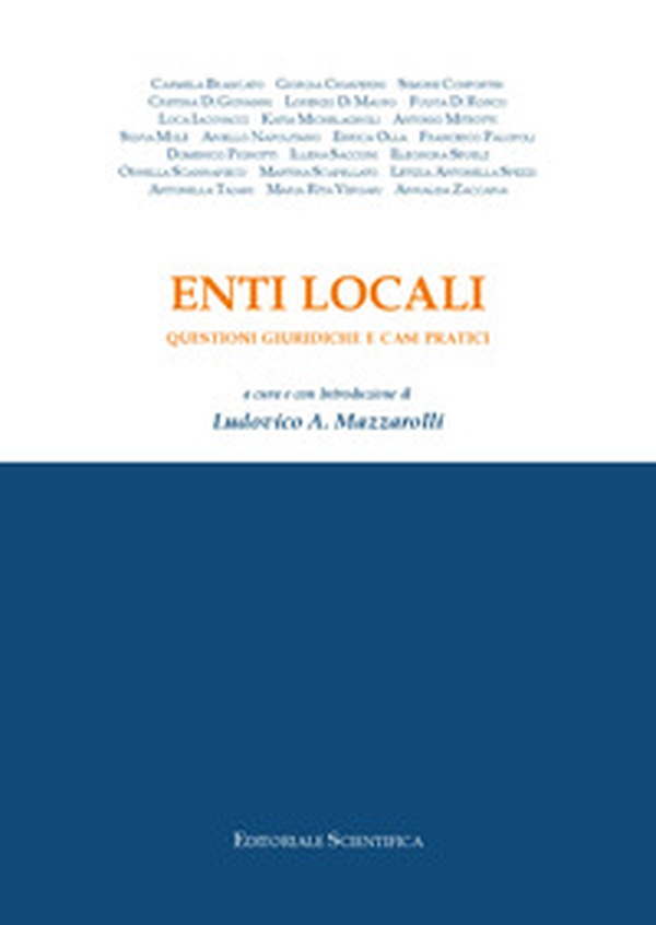 Enti locali. Questioni giuridiche e casi pratici - Librerie.coop Enti locali. Questioni giuridiche e casi pratici - Librerie.coop