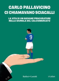 Ci chiamavano sciacalli - Librerie.coop