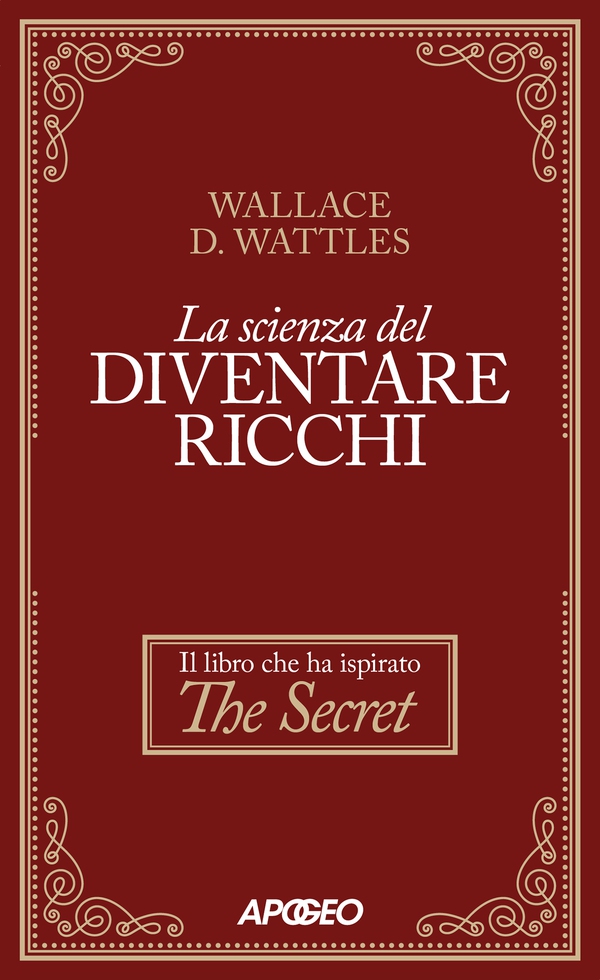 La scienza del diventare ricchi - Librerie.coop La scienza del diventare ricchi - Librerie.coop