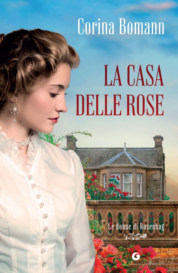 La casa delle rose - Librerie.coop La casa delle rose - Librerie.coop