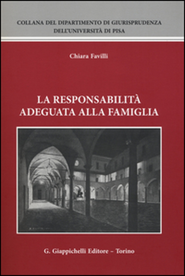 La responsabilità adeguata alla famiglia - Librerie.coop