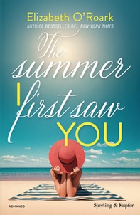 The summer I first saw you. Ediz. italiana - Librerie.coop