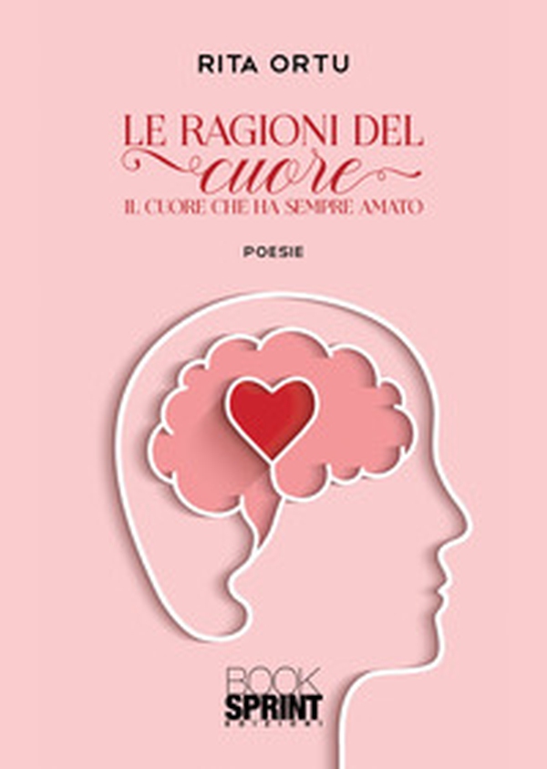 Le ragioni del cuore - Librerie.coop Le ragioni del cuore - Librerie.coop