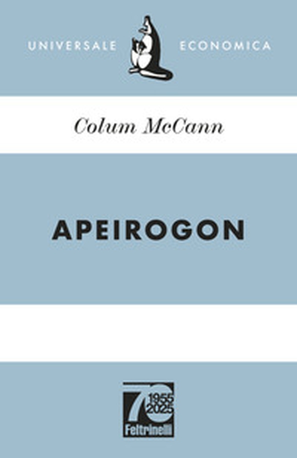 Apeirogon. Ediz. 70° anniversario - Librerie.coop Apeirogon. Ediz. 70° anniversario - Librerie.coop