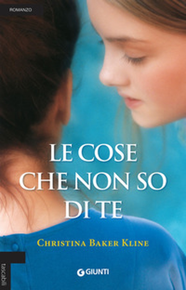 Le cose che non so di te - Librerie.coop Le cose che non so di te - Librerie.coop