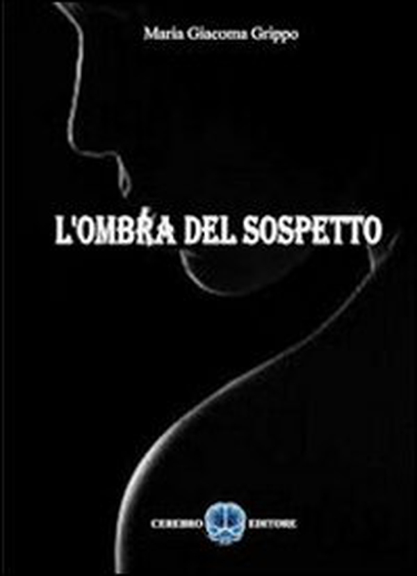 L'ombra del sospetto - Librerie.coop L'ombra del sospetto - Librerie.coop