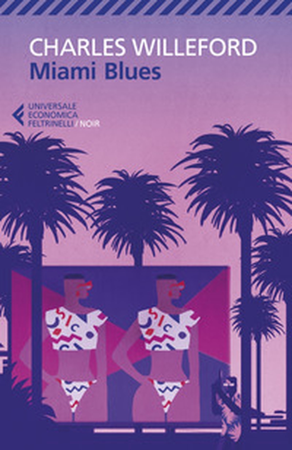Miami Blues - Librerie.coop Miami Blues - Librerie.coop