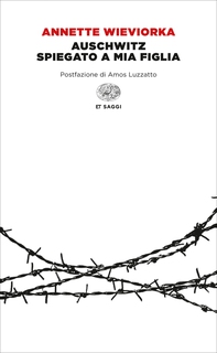 Auschwitz spiegato a mia figlia - Librerie.coop
