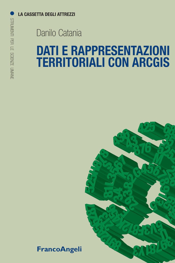 Dati e rappresentazioni territoriali con Arcgis - Librerie.coop Dati e rappresentazioni territoriali con Arcgis - Librerie.coop