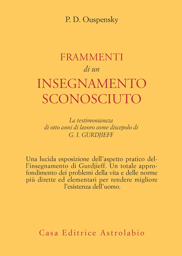 Frammenti di un insegnamento sconosciuto - Librerie.coop Frammenti di un insegnamento sconosciuto - Librerie.coop