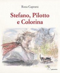 Stefano, Pilotto e Colorina - Librerie.coop